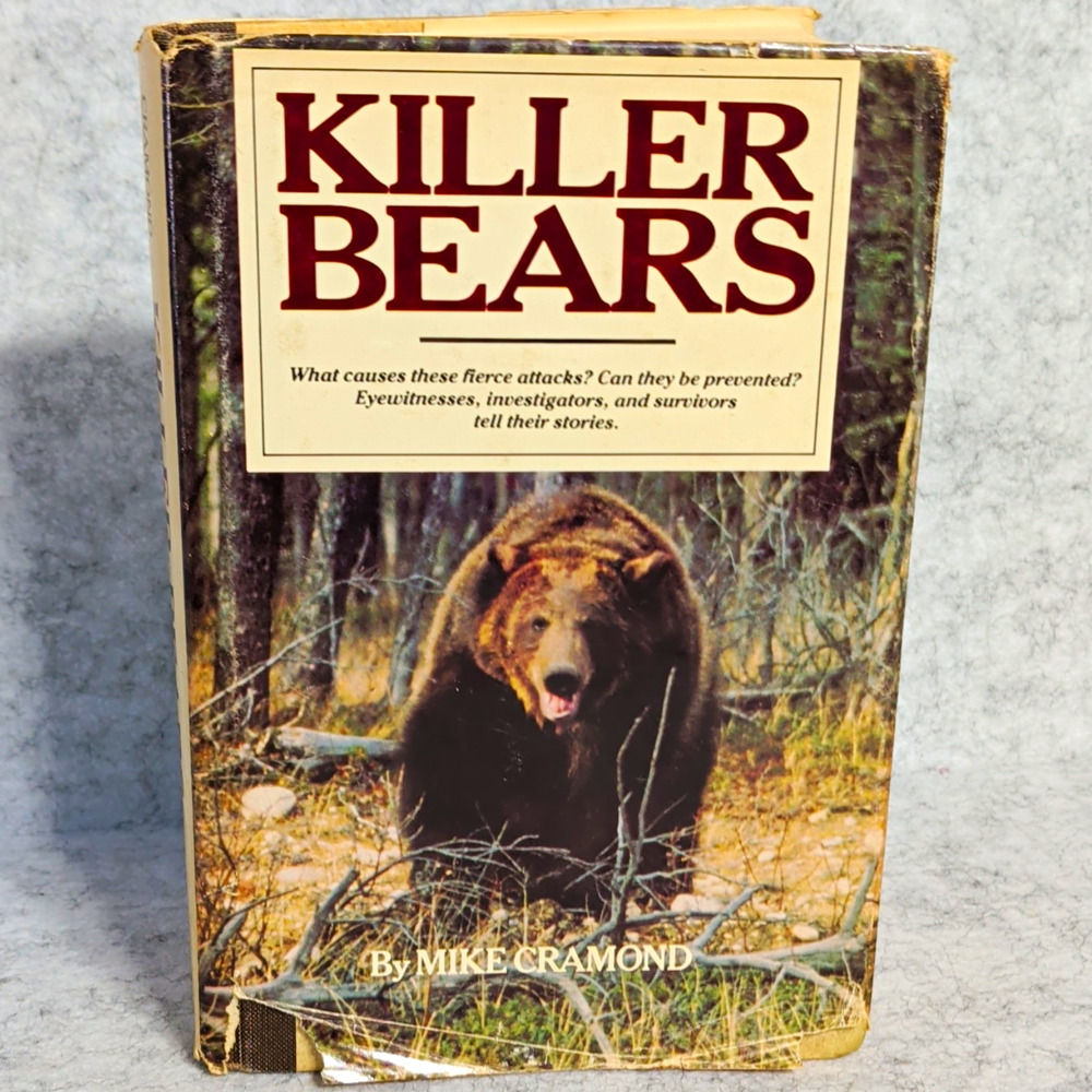 Killer Bears by Mike Cramond (Hardcover, Illustrated) Fourth Printing 1981